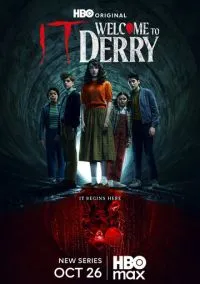 Оно: Добро пожаловать в Дерри (сериал, 2025) смотреть онлайн (Лордфильм) бесплатно в HD