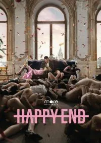 Happy End (сериал, 2021) смотреть онлайн (Лордфильм) бесплатно в HD бесплатно