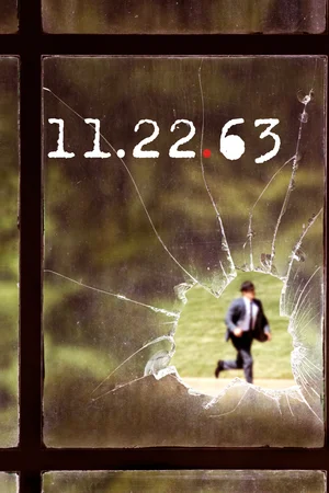 11.22.63 (сериал, 2016) смотреть онлайн (Лордфильм) бесплатно в HD