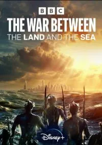 Война между сушей и морем (сериал, 2025) смотреть онлайн (Лордфильм) бесплатно в HD